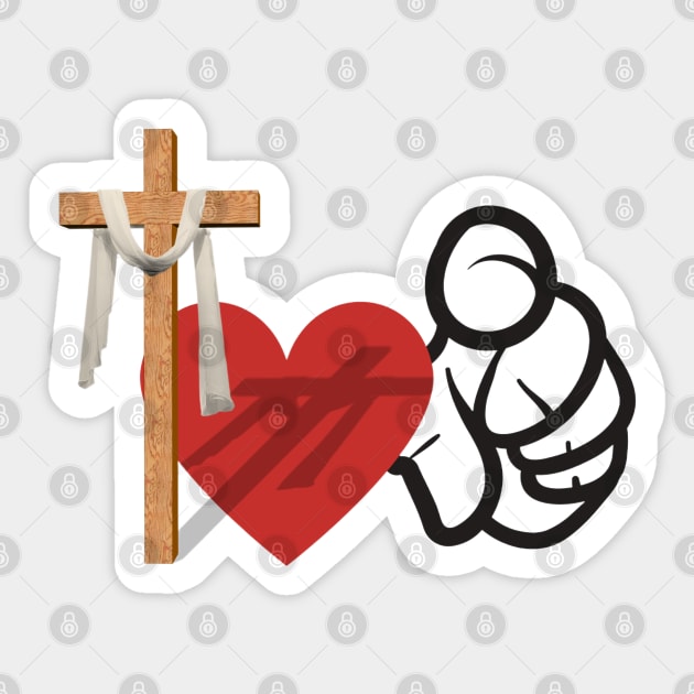 God Loves You: He died for you Sticker by Rox
